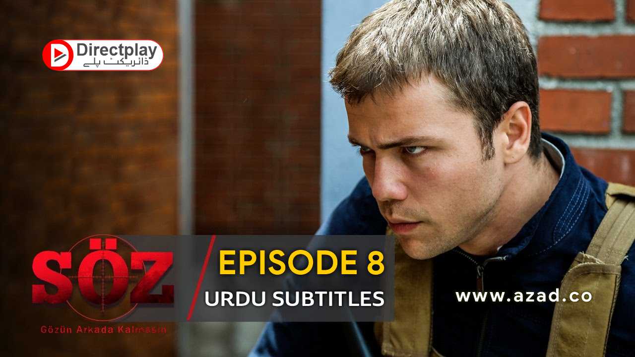 The Oath (Soz) Episode 8 with Urdu Subtitles
