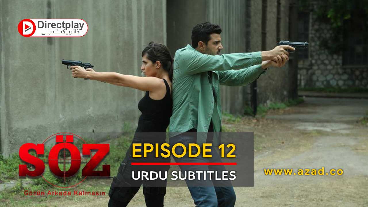 The Oath (Soz) Episode 12 with Urdu Subtitles