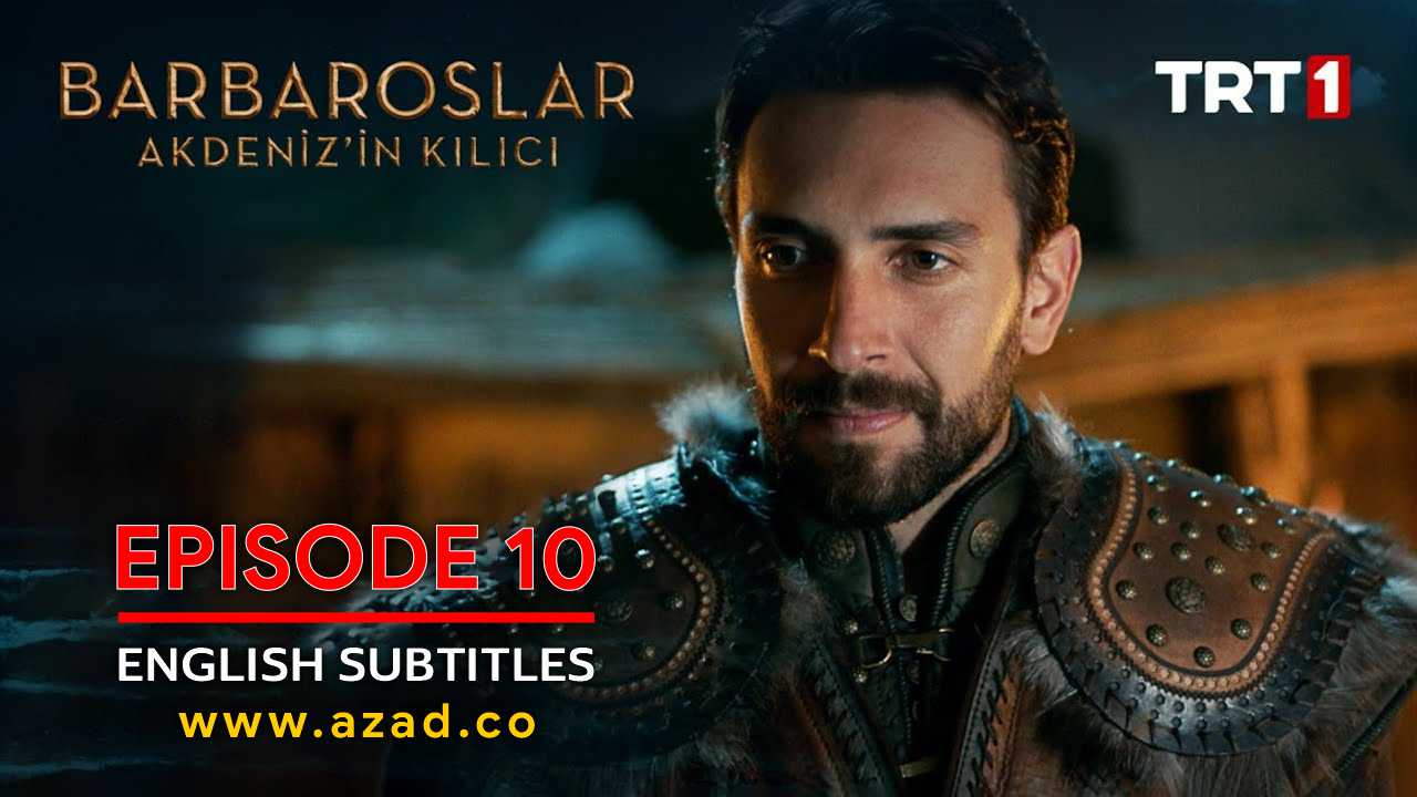 Barbaroslar Season 1 Episode 10 with English Subtitles