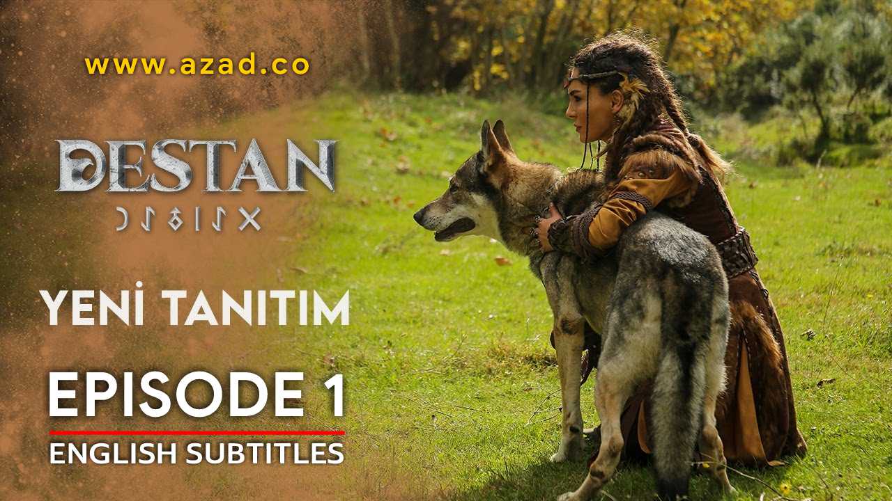 Destan Episode 1 with English Subtitles
