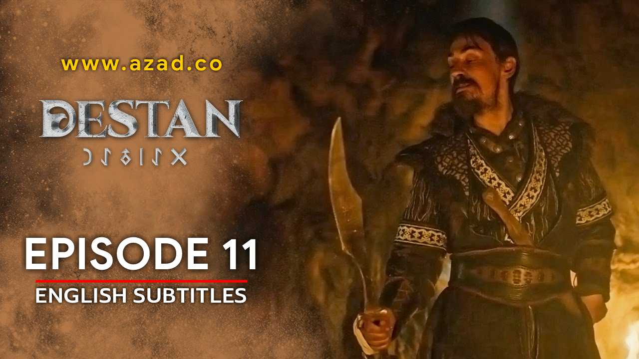 Destan Episode 11 with English Subtitles