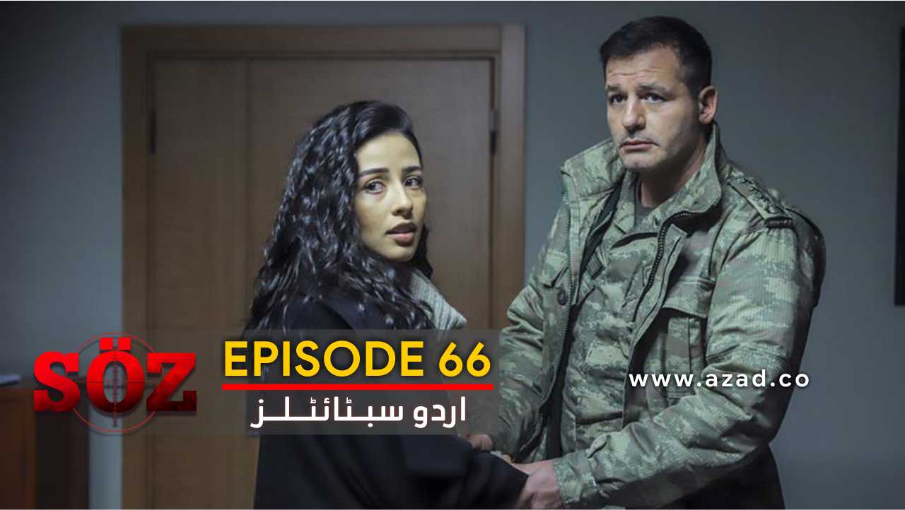 The Oath Soz Episode 66 with Urdu Subtitles